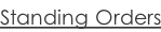 Standing Orders