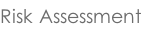 Risk Assessment